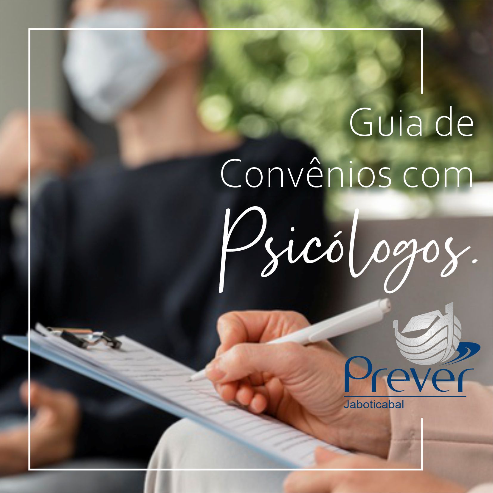 Psicólogos estão no Guia de Convênios