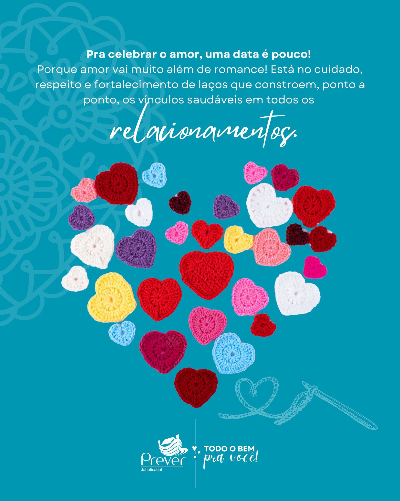 Pra celebrar o amor, uma data é pouco! Porque amor vai muito além de romance!