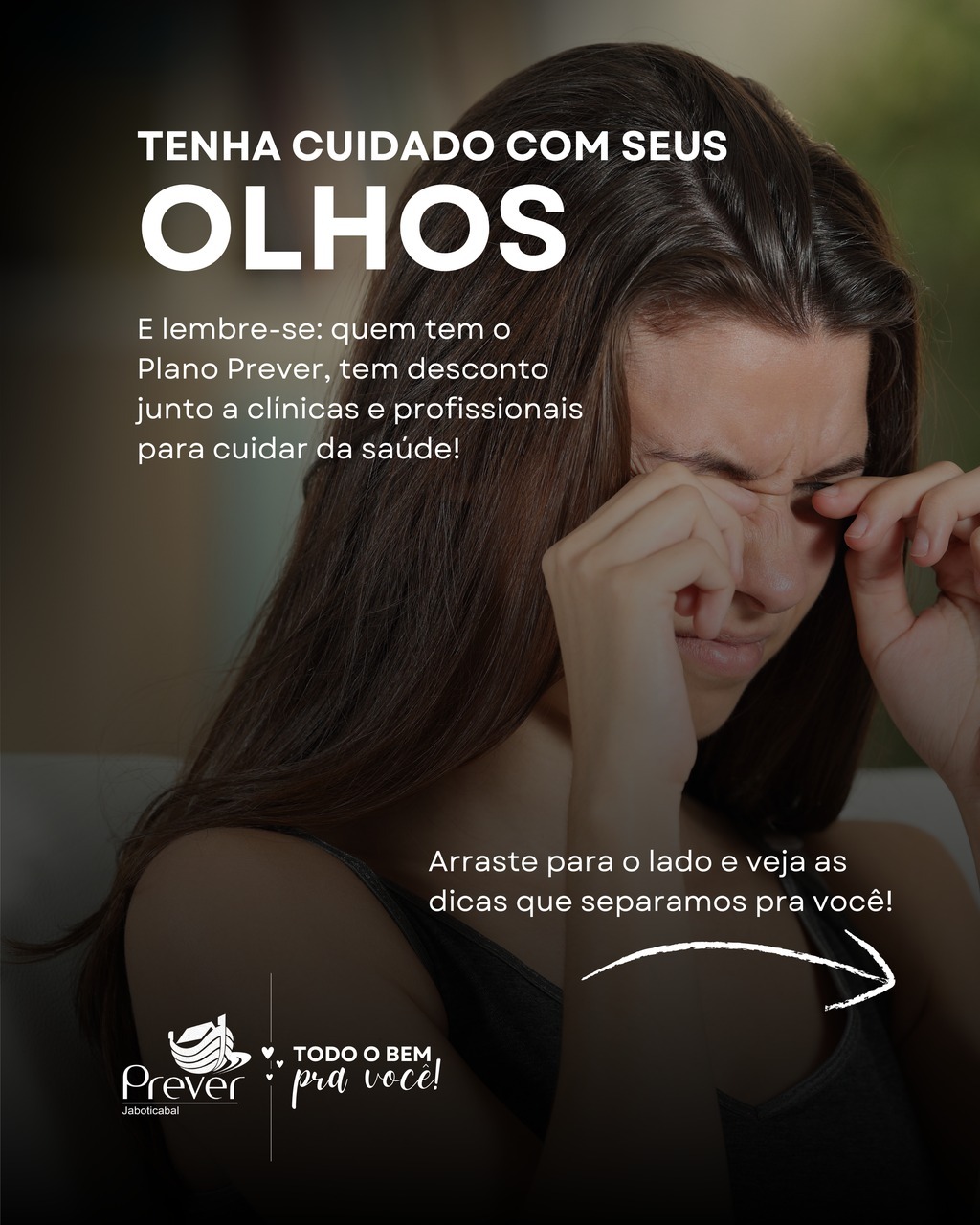 Você cuida bem dos seus olhos?