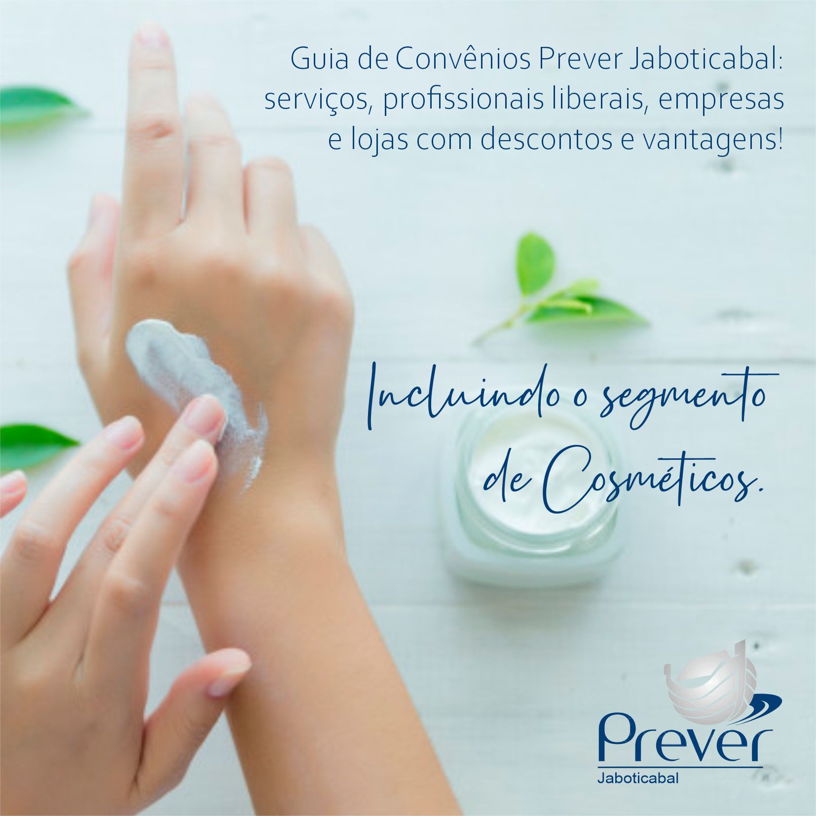 Segmento cosmético faz parte do Guia de Convênios