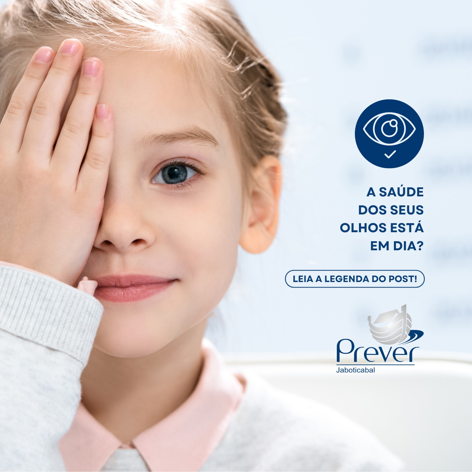 A saúde dos seus olhos está em dia?