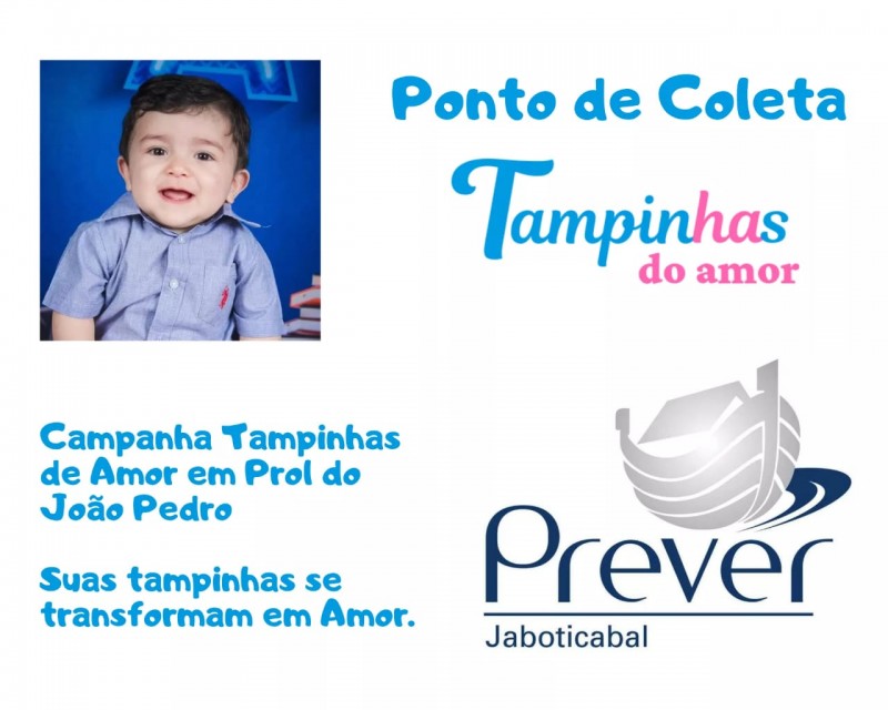 Campanha Tampinhas de Amor em Prol do João Pedro