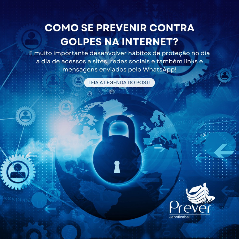 Como se prevenir contra os golpes na Internet?