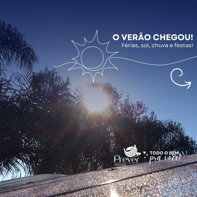 O verão chegou!