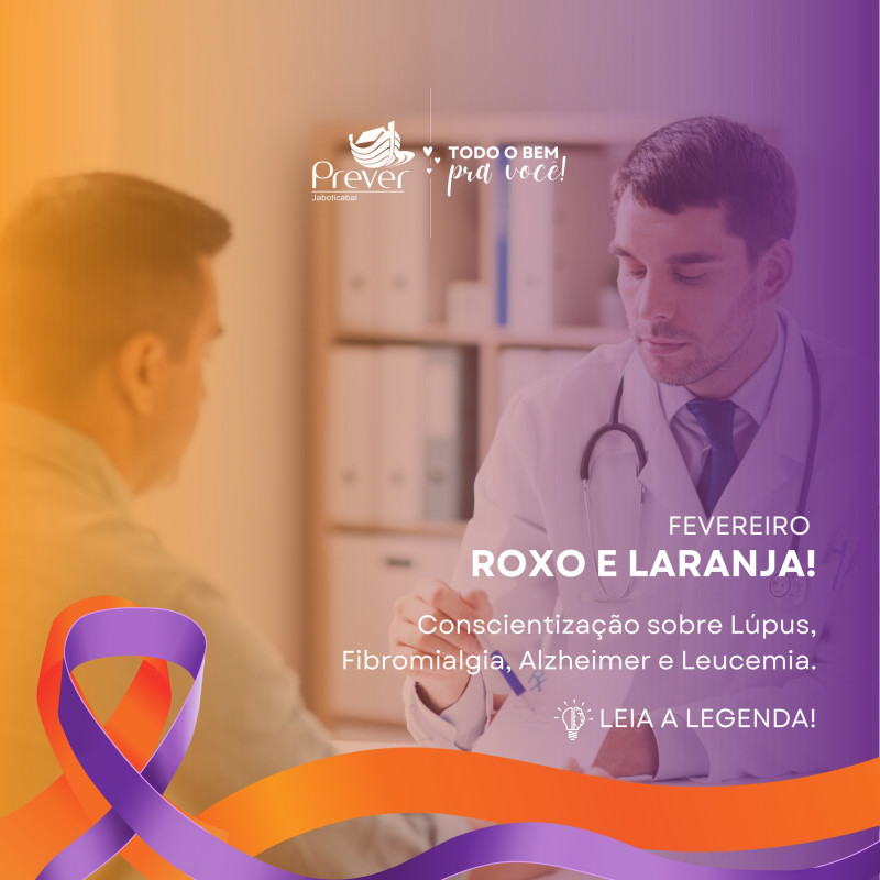 Fevereiro Roxo e Laranja!